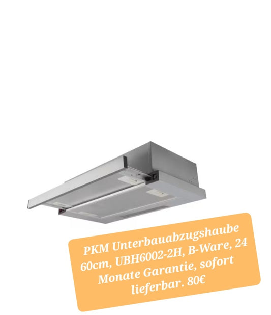 PKM Unterbauabzugshaube - Akif Rana GmbH